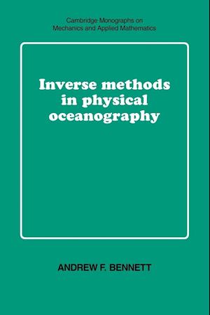 Inverse Methods in Physical Oceanography