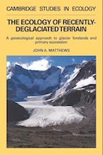 The Ecology of Recently-Deglaciated Terrain