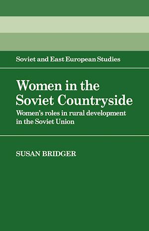 Women in the Soviet Countryside