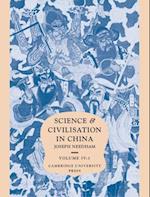 Science and Civilisation in China, Part 1, Physics