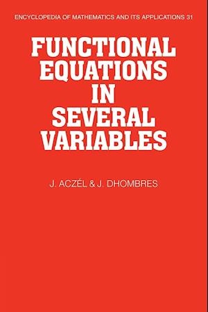 Functional Equations in Several Variables