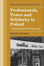 Professionals, Power and Solidarity in Poland