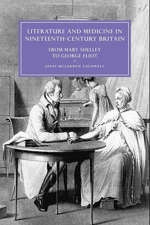 Literature and Medicine in Nineteenth-Century Britain