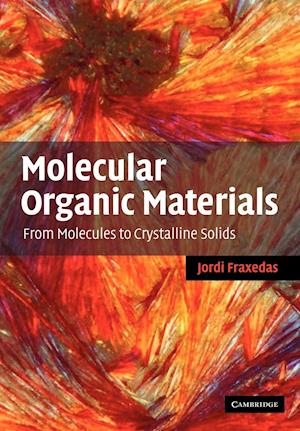 Molecular Organic Materials