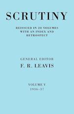 Scrutiny: A Quarterly Review vol. 5 1936-37