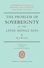The Problem of Sovereignty in the Later Middle Ages
