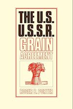 The U.S.-U.S.S.R. Grain Agreement