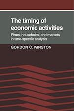 The Timing of Economic Activities