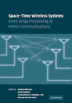 Space-Time Wireless Systems