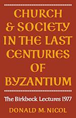 Church and Society in Byzantium