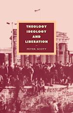 Theology, Ideology and Liberation