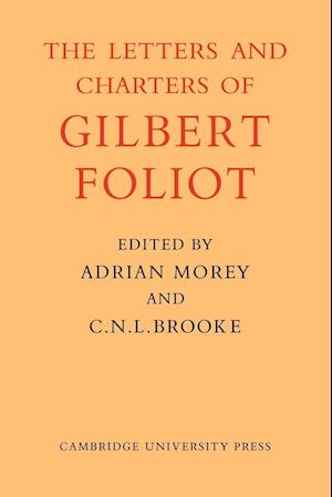 Gilbert Foliot and His Letters