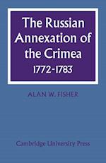 The Russian Annexation of the Crimea 1772-1783