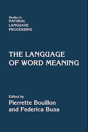 The Language of Word Meaning