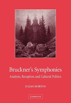 Bruckner's Symphonies