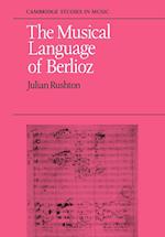 The Musical Language of Berlioz