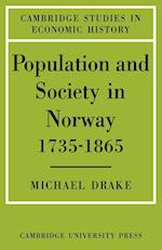 Population and Society in Norway 1735-1865