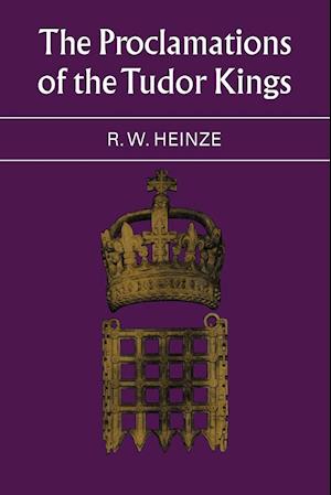The Proclamations of the Tudor Kings