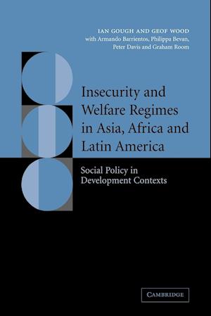 Insecurity and Welfare Regimes in Asia, Africa and Latin America