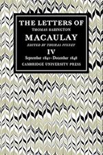 The Letters of Thomas Babington MacAulay: Volume 4, September 1841-December 1848