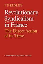 Revolutionary Syndicalism in France