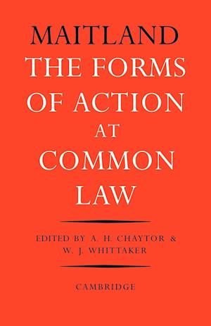 The Forms of Action at Common Law