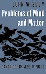 Problems of Mind and Matter