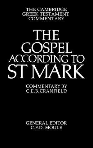 The Gospel According to St Mark