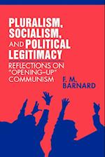 Pluralism, Socialism, and Political Legitimacy