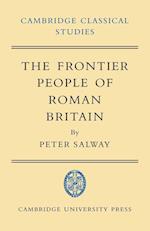 The Frontier People of Roman Britain