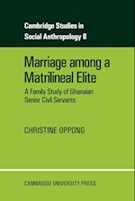 Marriage Among a Matrilineal Elite