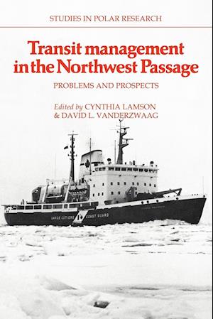 Transit Management in the Northwest Passage