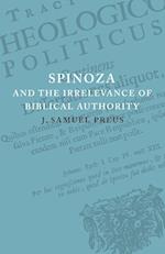 Spinoza and the Irrelevance of Biblical Authority