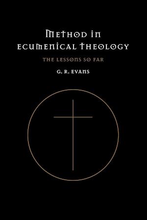 Method in Ecumenical Theology