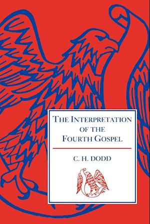 The Interpretation of the Fourth Gospel