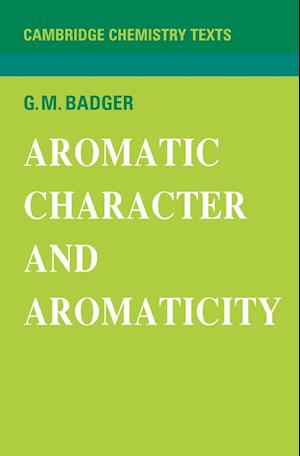 Aromatic Character and Aromaticity