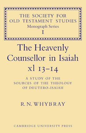 The Heavenly Counsellor in Isaiah xl 13-14