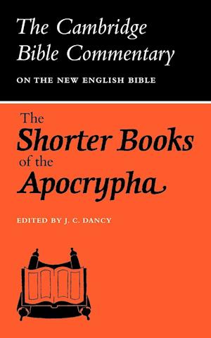 The Shorter Books of the Apocrypha