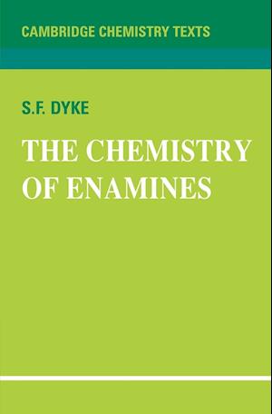 The Chemistry of Enamines