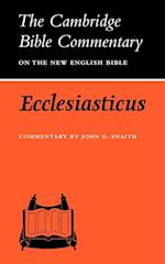 Ecclesiasticus or the Wisdom of Jesus, Son of Sirach