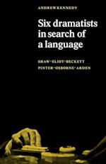 Six Dramatists in Search of a Language