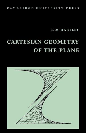 Cartesian Geometry of the Plane