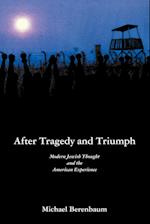 After Tragedy and Triumph