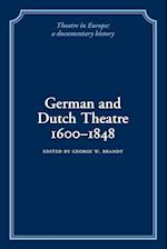 German and Dutch Theatre, 1600-1848