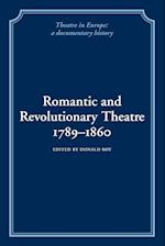 Romantic and Revolutionary Theatre, 1789–1860