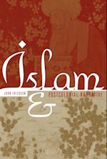 Islam and Postcolonial Narrative