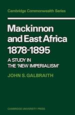 Mackinnon and East Africa 1878-1895