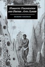 Romantic Colonization and British Anti-Slavery