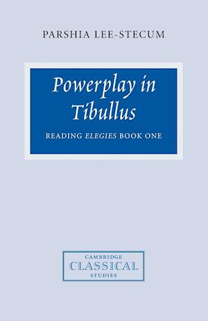 Powerplay in Tibullus