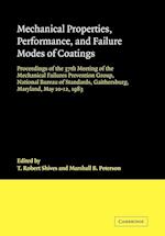 Mechanical Properties, Performance, and Failure Modes of Coatings